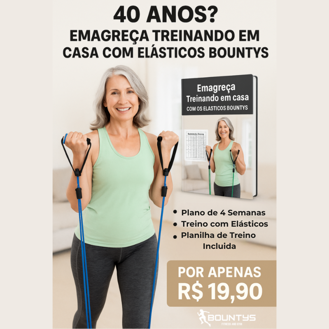 E-book Volte a se Sentir Leve – Plano de Treino com Elásticos Em Casa para 40+